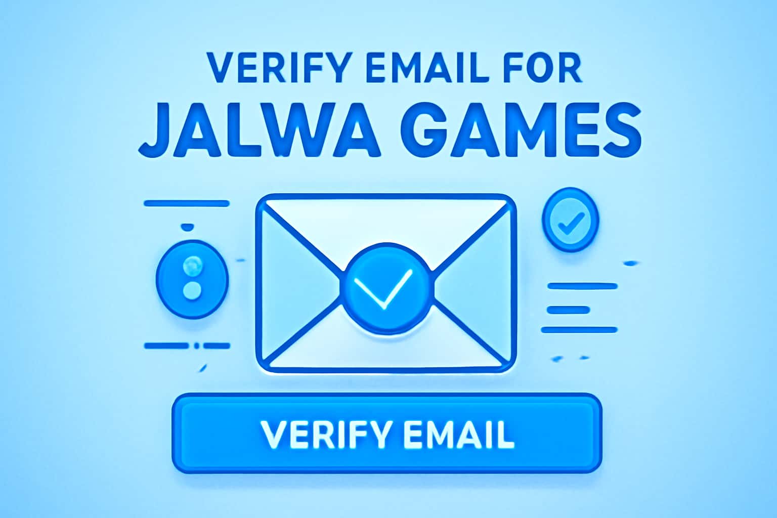 An informative scene illustrating the process of email verification for Jalwa Games.